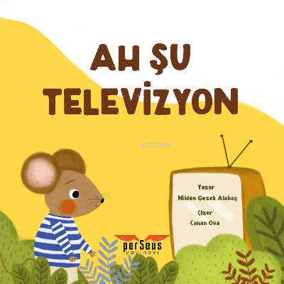 Ah Şu Televizyon - Nilden Gezek Alabaş | Yeni ve İkinci El Ucuz Kitabı