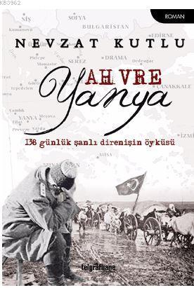 Ah Vre Yanya - Nevzat Kutlu | Yeni ve İkinci El Ucuz Kitabın Adresi