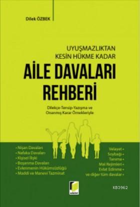 Aile Davaları Rehberi - Dilek Özbek | Yeni ve İkinci El Ucuz Kitabın A