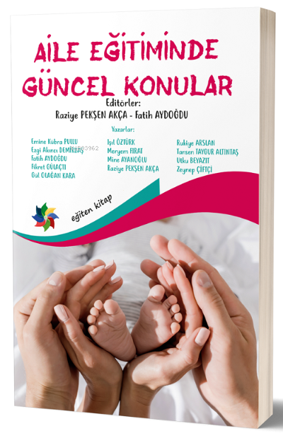 Aile Eğitiminde Güncel Konular - Raziye P. Akça | Yeni ve İkinci El Uc