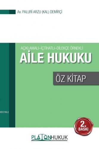 Aile Hukuku Öz Kitap - Paluri Arzu Kal Demirçi | Yeni ve İkinci El Ucu