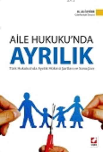 Aile Hukuku'nda Ayrılık Ali Öztürk