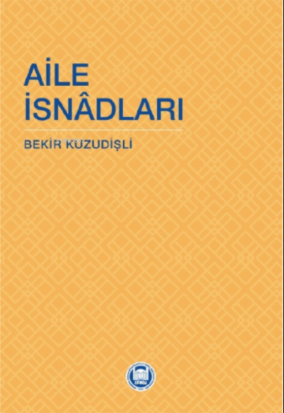 Aile İsnadları - Bekir Kuzudişli | Yeni ve İkinci El Ucuz Kitabın Adre