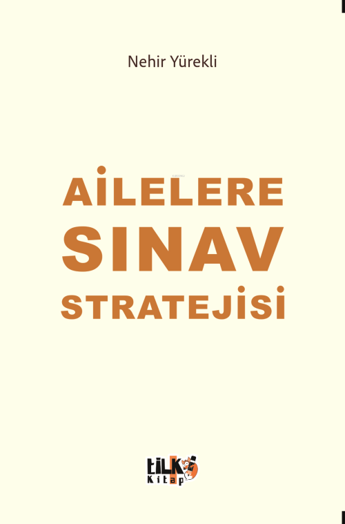 Ailelere Sınav Stratejisi - Nehir Yürekli | Yeni ve İkinci El Ucuz Kit