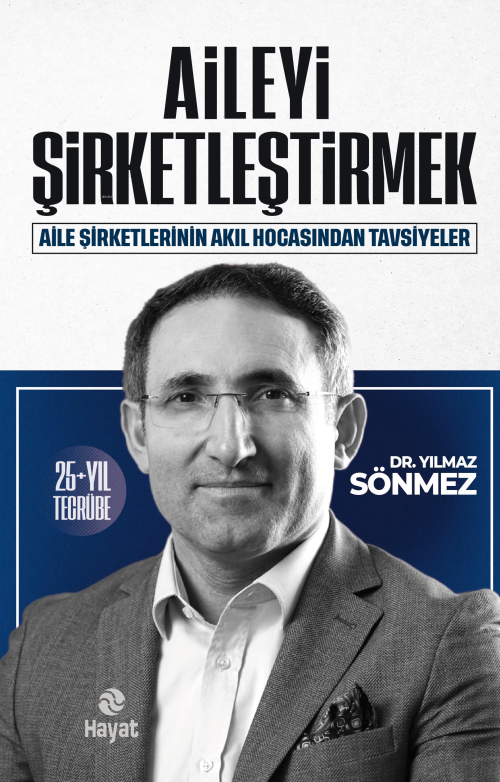 Aileyi Şirketleştirmek - Yılmaz Sönmez | Yeni ve İkinci El Ucuz Kitabı