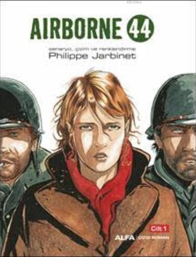 AIRBORNE 44 - Philippe Jarbinet | Yeni ve İkinci El Ucuz Kitabın Adres