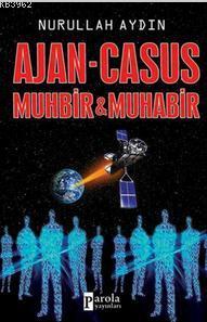 Ajan - Casus Muhbir &amp - Nurullah Aydın | Yeni ve İkinci El Ucuz Kit