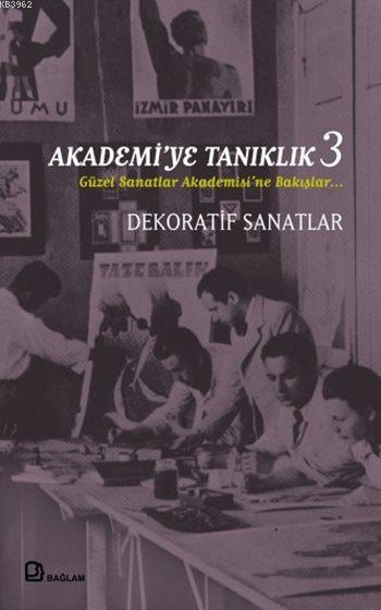 Akadami'ye Tanıklık 3 - Ahmet Öner Gezgin | Yeni ve İkinci El Ucuz Kit