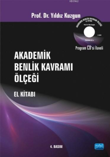 Akademik Benlik Kavramı Ölçeği El Kitabı - Yıldız Kuzgun | Yeni ve İki