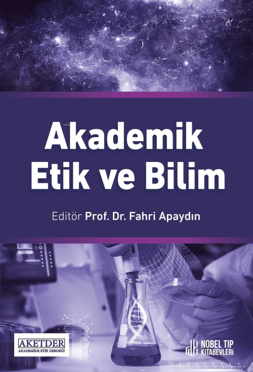 Akademik Etik Ve Bilim - Fahri Apaydın | Yeni ve İkinci El Ucuz Kitabı