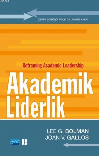 Akademik Liderlik - Joan V. Gallos | Yeni ve İkinci El Ucuz Kitabın Ad