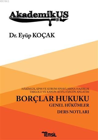 Akademikus Borçlar Hukuku - Eyüp Koçak | Yeni ve İkinci El Ucuz Kitabı