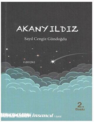 Akanyıldız - Sayıl Cengiz Gündoğdu | Yeni ve İkinci El Ucuz Kitabın Ad