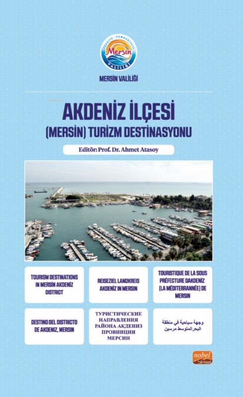 Akdeniz İlçesi ;(Mersin) Turizm Destinasyonu - Ahmet Atasoy | Yeni ve 