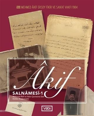 Akif Salnamesi 1 - İbrahim Öztürkçü | Yeni ve İkinci El Ucuz Kitabın A