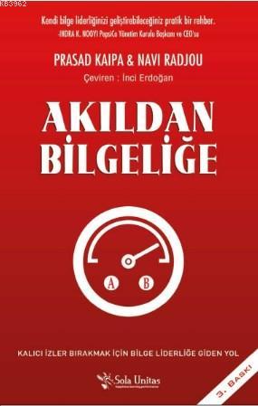 Akıldan Bilgeliğe - Navi Radjou | Yeni ve İkinci El Ucuz Kitabın Adres