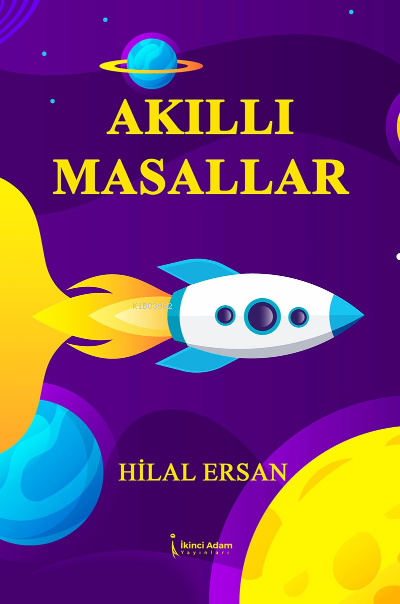 Akıllı Masallar - Hilal Ersan | Yeni ve İkinci El Ucuz Kitabın Adresi