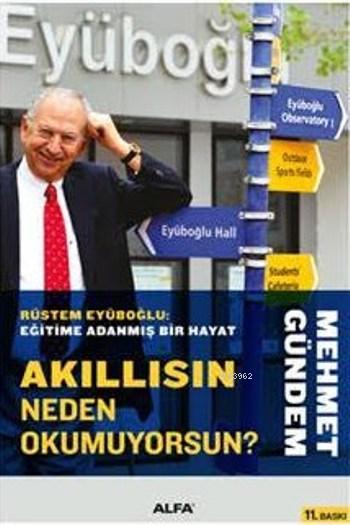 Akıllısın Neden Okumuyorsun ? - Mehmet Gündem | Yeni ve İkinci El Ucuz