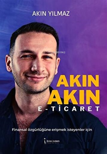 Akın Akın E-Ticaret - Akın Yılmaz | Yeni ve İkinci El Ucuz Kitabın Adr