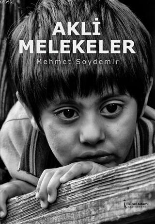 Akli Melekeler - Mehmet Soydemir | Yeni ve İkinci El Ucuz Kitabın Adre