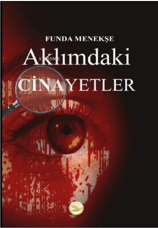 Aklımdaki Cinayetler - Funda Menekşe | Yeni ve İkinci El Ucuz Kitabın 