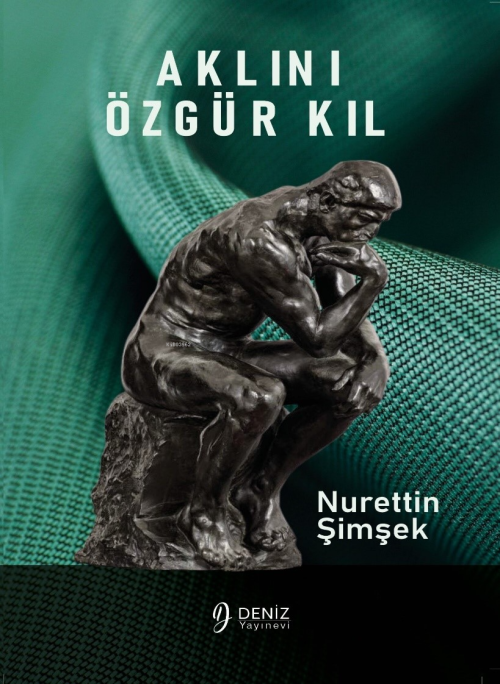 Aklini Özgür Kıl - Nurettin Şimşek | Yeni ve İkinci El Ucuz Kitabın Ad