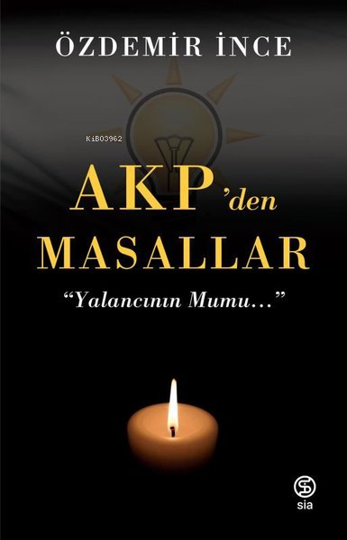 AKP'den Masallar - Özdemir İnce | Yeni ve İkinci El Ucuz Kitabın Adres