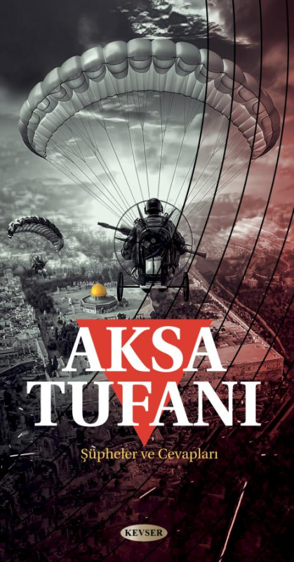 Aksa Tufanı;Şüpheler ve Cevapları - Kolektif | Yeni ve İkinci El Ucuz 