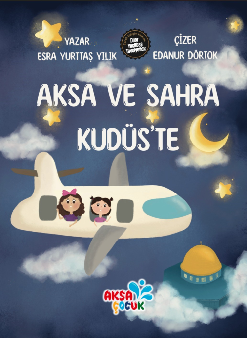 Aksa ve Sahra Kudüs’te - Esra Yurttaş Yılık | Yeni ve İkinci El Ucuz K