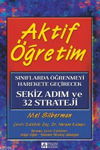 Aktif Öğretim - Mel Silberman | Yeni ve İkinci El Ucuz Kitabın Adresi