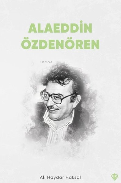 Alaeddin Özdenören - Ali Haydar Haksal | Yeni ve İkinci El Ucuz Kitabı