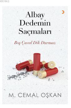 Albay Dedemin Saçmaları - M. Cemal Oşkan | Yeni ve İkinci El Ucuz Kita