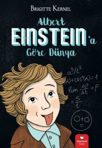 Albert Einstein'a Göre Dünya - Brigitte Kernel | Yeni ve İkinci El Ucu