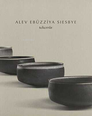 Alev Ebüzziya Siesbye: Tekerrür - Eda Berkmen | Yeni ve İkinci El Ucuz