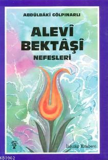 Alevi Bektaşi Nefesleri - Abdulbaki Gölpınarlı | Yeni ve İkinci El Ucu