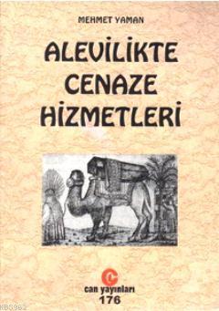 Alevilikte Cenaze Hizmetleri - Mehmet Yaman | Yeni ve İkinci El Ucuz K