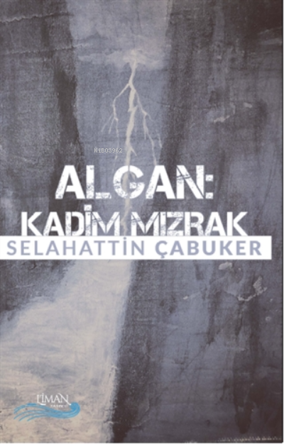 Algan - Kadim Mızrak - Selahattin Çabuker | Yeni ve İkinci El Ucuz Kit