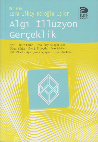 Algı Illüzyon Gerçeklik - Oktay Yıldız | Yeni ve İkinci El Ucuz Kitabı