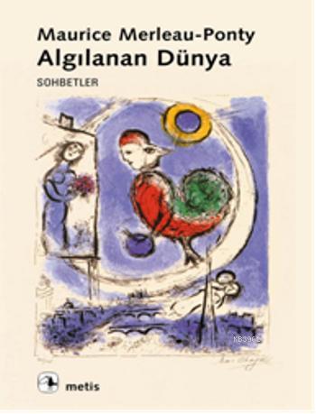 Algılanan Dünya - Maurice Merleau-Ponty | Yeni ve İkinci El Ucuz Kitab