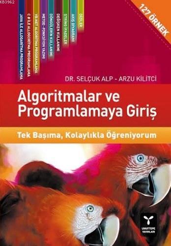 Algoritmalar ve Programlamaya Giriş - Selçuk Alp | Yeni ve İkinci El U