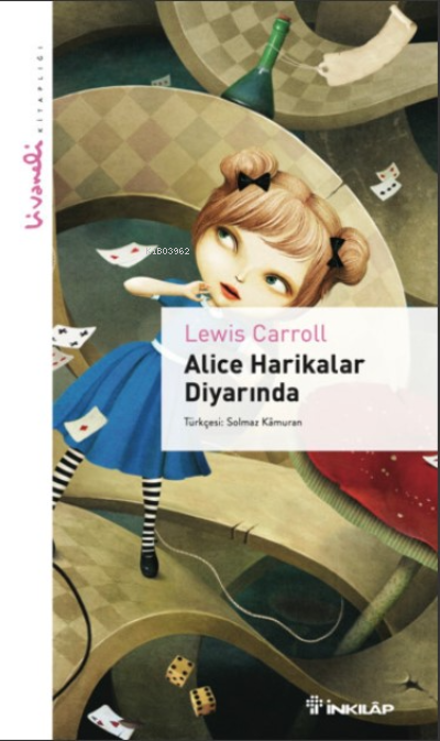 Alice Harikalar Diyarında - Lewis Carroll | Yeni ve İkinci El Ucuz Kit