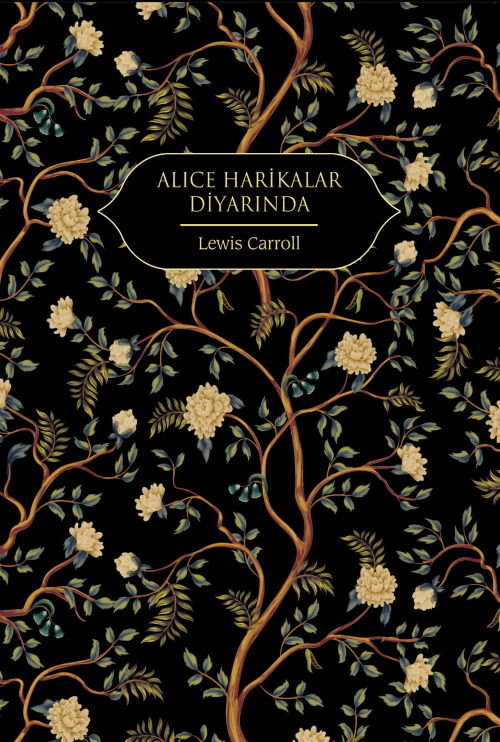 Alice Harikalar Diyarında - Lewis Carroll | Yeni ve İkinci El Ucuz Kit