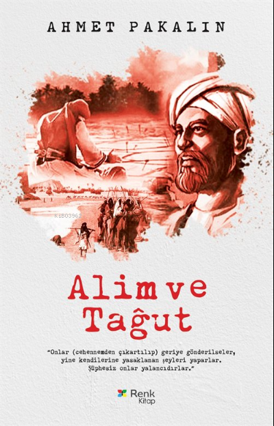 Alim ve Tağut - Ahmet Pakalın | Yeni ve İkinci El Ucuz Kitabın Adresi