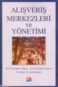 Alışveriş Merkezleri ve Yönetimi - Sanem Alkibay | Yeni ve İkinci El U