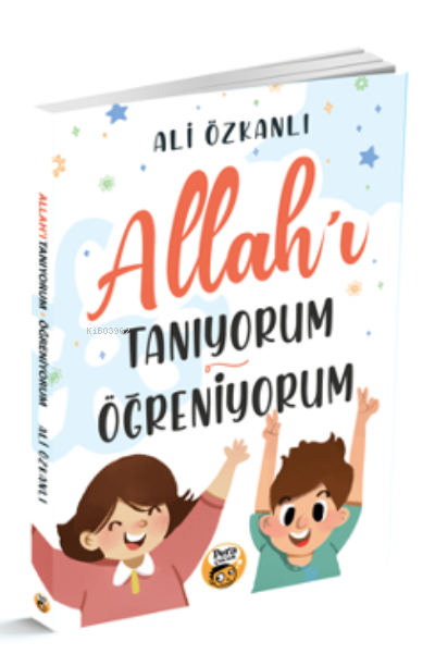 Allah’ı Tanıyorum&amp;Öğreniyorum - Ali Özkanlı | Yeni ve İkinci El Uc