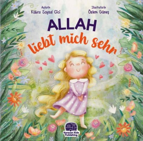 Allah Liebt Mich Sehr (O Beni Çok Seviyor) - Kübra Soysal Cici | Yeni 