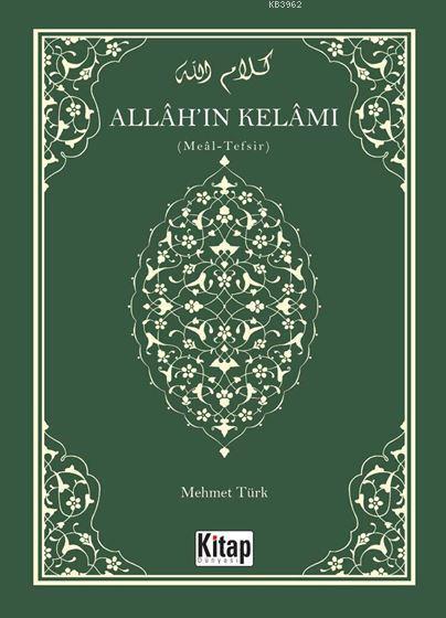 Allah'ın Kelamı Meal-Tefsir - Mehmet Türk | Yeni ve İkinci El Ucuz Kit