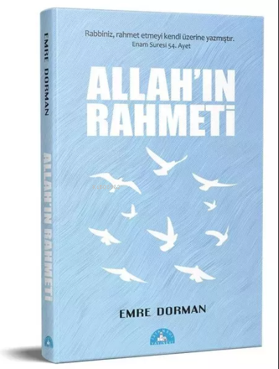 Allah'ın Rahmeti - Emre Dorman | Yeni ve İkinci El Ucuz Kitabın Adresi