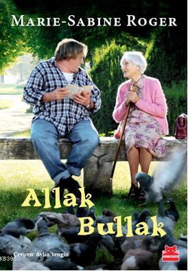 Allak Bullak - Marie-Sabine Roger | Yeni ve İkinci El Ucuz Kitabın Adr