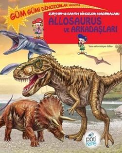 Allosaurus ve Arkadaşları - Edline | Yeni ve İkinci El Ucuz Kitabın Ad